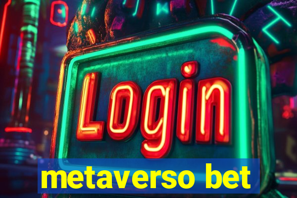 metaverso bet